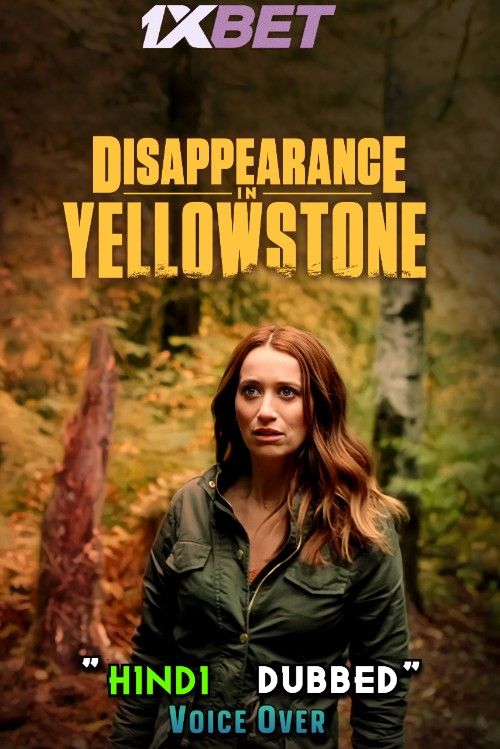 poster of Disappearance in Yellowstone (2022) Hindi [Voice Over] Dubbed WEBRip